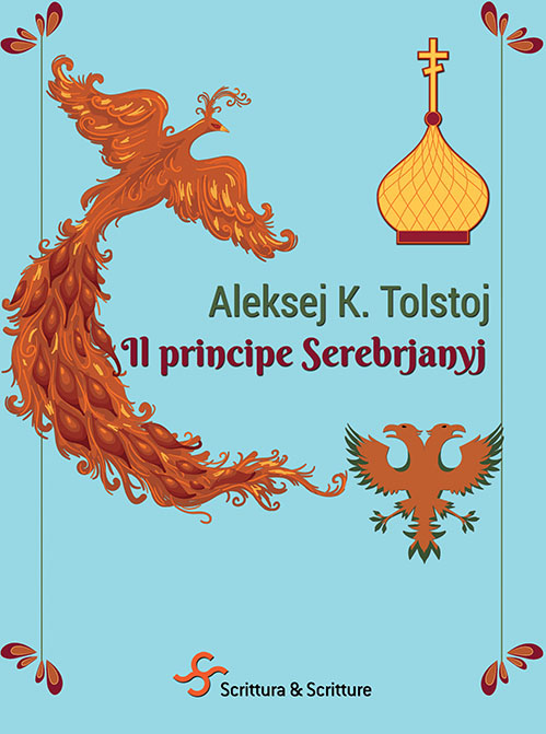 “Il principe Serebrjanyj” di A. K.Tolstoj